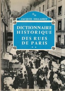 Dictionnaire historique des rues de Paris