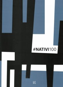 #nativi100. A cura di Giovanna Uzzani