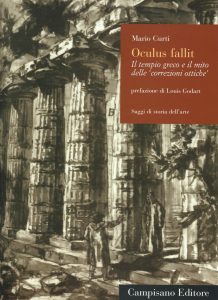 Oculus fallit Il tempio greco e il mito delle ‘correzioni ottiche’