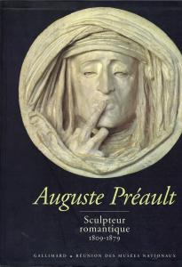 Auguste Préault sculpteur romantique 1809-1879