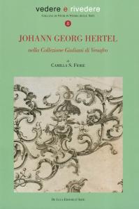 JOHANN GEORG HERTEL nella Collezione Giuliani di Venafro
