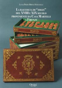 La raccolta di "Zolfi" del XVIII e XIX secolo proveniente da Casa Martelli a Firenze