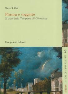 Pittura e soggetto. Il caso della Tempesta di Giorgione