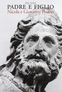 Padre e figlio. Nicola e Giovanni Pisano, 2 voll.