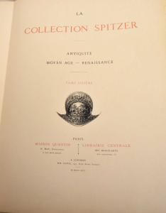 La Collection Spitzer. Antiquité, Moyen-Age, Renaissance, 12 tomi rilegati in 6 voll.
