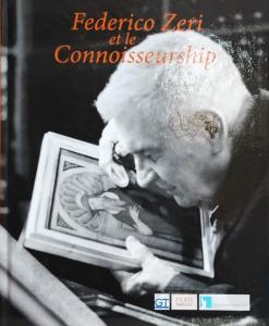 Federico Zeri et le Connoisseurship - Federico Zeri and connoisseurship
