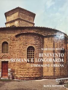 Benevento Romana e Longobarda. L'immagine urbana
