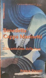 Benedetta Cappa Marinetti. L'incantesimo della luce