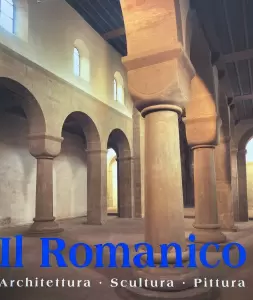 Il Romanico | L'Arte del Romanico. Architettura, scultura, pittura