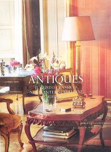 Antiques. Il Gusto classico negli interni Italiani