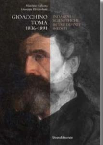 Gioacchino Toma 1836-1891. Indagini scientifiche di tre dipinti inediti