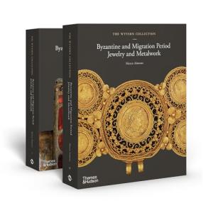 The Wyvern Collection. Byzantine and Migration Period Jewelry and Metalwork