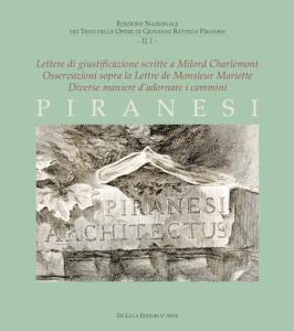 Lettere di giustificazione scritte a Milord Charlemont. Osservazioni sopra la Lettere de Monsieur Mariette. Diverse maniere d’adornare i cammini