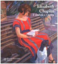 Elisabeth Chaplin. I simboli e i giorni