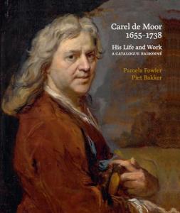 Carel de Moor 1655-1738: His Life & Work