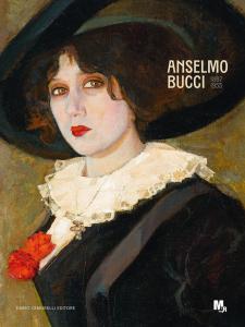 Anselmo Bucci 1887-1955. Il tempo del Novecento tra Italia e Europa