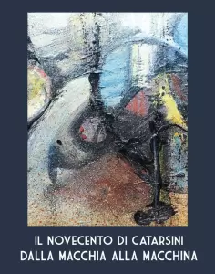 Il Novecento di Catarsini dalla macchina alla macchia