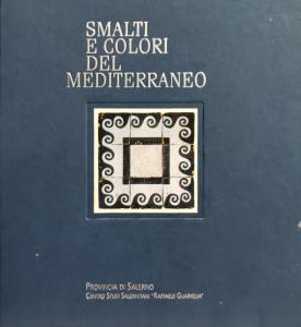 Smalti e colori del Mediterraneo