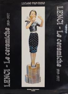 Lenci. Le ceramiche 1919-1937