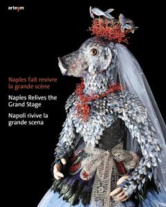 Naples fait revivre la grande scène. Naples Relives the Grand Stage. Napoli rivive la grande scena