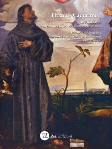 "Titianus Cadorinus". La Pala Gozzi e La Sommersione Del Faraone a Confronto. The Gozzi Altarpiece and the Submergence of the Pharaoh in comparison