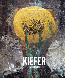 Anselm Kiefer. Le Alchimiste