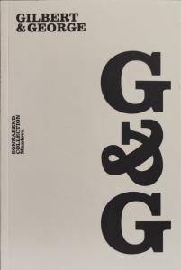 Gilbert & George. Sonnabend Collection Mantova