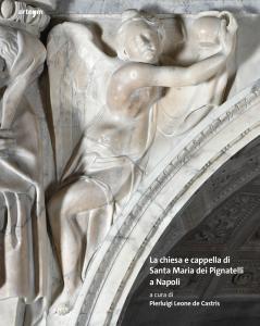 La chiesa e cappella di Santa Maria dei Pignatelli a Napoli