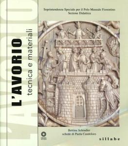 L'avorio. Tecnica e materiali