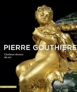 Pierre Gouthière, ciseleur-doreur du roi