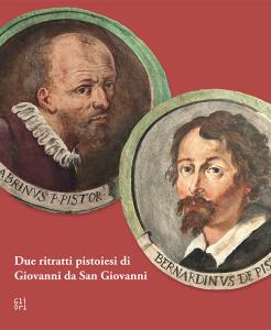 Due ritratti pistoiesi di Giovanni da San Giovanni