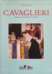 Mario Cavaglieri (1887-1969). Catalogo ragionato dei dipinti [2 voll.]
