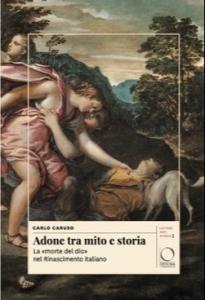 Adone tra mito e storia. Il «morte del dio» nel Rinascimento italiano